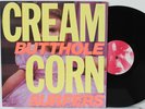 Butthole Surfers EP “Cream Corn From The Socket Of Davis” Touch & Go 14   VG++