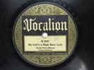 Uncle Dave Macon - VOCALION 5007 - My Girl's a High Born Lady & Shout Mourner
