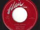 SHIRLEY GUNTER MAXWELL DAVIS Strange Romance Flair 1027 R&B 1954 45RPM