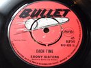 Ebony Sisters - Each Time / Bunny Lee - Boss Walk 1969 BULLET Skinhead Reggae 45