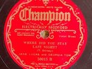Champ 50015 Jane Lucas & Georgia Tom TERRIBLE OPERATION Hok Blues 78 rpm  1930