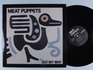 MEAT PUPPETS Out My Way SST EP VG++/VG+ e