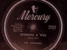 THE GAYLORDS RAMONA/SPINNING A WEB MERCURY RECORDS 78 RPM 109-24