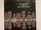 LE SANTUR DE O.M CHOURASIYA   INDIAN CLASSICAL LP