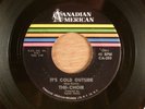 The Choir  It's Cold Outside/I'm Going Home  Garage Orig 1966 Canadian American