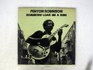 FENTON ROBINSON SOMEBODY LOAN ME A DIME ALLIGATOR PA3092 JAPAN VINYL LP