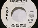 JR WALKER & ALL STARS - DJ COPY- HEAR IT- HOW SWEET IT IS -BOTH SIDES- NEAR MINT