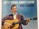 Bob Luman Let's Think About Livin LP Record Album Vinyl