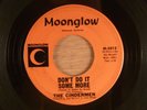 The Cindermen  Don't Do It Some More ('Cause It Hurts So Good)/True Love  Garage
