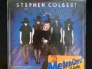 SIGNED *READ* STEPHEN COLBERT / BLACK BELLES 7