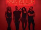 Little Big Town - Pain Killer NEW Sealed Vinyl