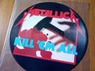 Metallica - Kill 'Em All (Ltd Edition Picture Disc Vinyl 1983) MFN 7 P 99p Start