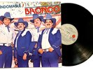 BRONCO Indomable LP Vinyl Album 1986 MEXICO Ariola QUE TE HAN VISTO LLORAR