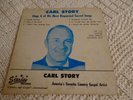CARL STORY  STARDAY EP 129  SINGS 6 OF HIS MOST REQUESTED SACRED SONGS