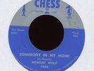 Blues 45 - Howlin' Wolf - Somebody In My Home on Chess