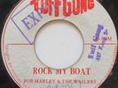 45 ROOTS / BOB MARLEY & THE WAILERS / ROCK MY BOAT / TUFF GONG / LISTEN