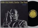 JOHN COLTRANE Settin' The Pace PRESTIGE LP mono RVG deep groove f