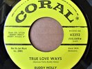 Buddy Holly DJ PROMO 45 - True Love Ways b/w Bo Diddley Coral Record MINT-