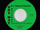 Funk Gospel 45 - Bro. Samuel Cheatam - Troubles Of The World - One-Way VG++ mp3