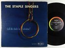 Staple Singers - Will The Circle Be Unbroken LP - Vee-Jay Mono DG