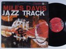 MILES DAVIS Jazz Track COLUMBIA LP mono 6-eye f