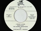 Sweet Soul Gospel 45 - Gospel Sensations - I Know A Man - Pinewood - mp3