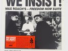 Max Roach - We Insist  Max Roach's Freedom Now Suite – 180g Black Vinyl (2023)