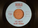 Wayne Cochran  Last Kiss II/Hey  Baby  RARE  Rockabilly, Rock & Roll 1968 Boblo