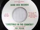 VAN TREVOR 45 Christmas In The Country VG+ Band Box rare x-mas Radio  Mc 1624