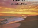 MCNEAL & NILES THRUST LP VINYL Reissue of the ultra-rare 1979 album, released 07