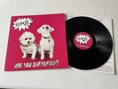 SLAVES (Soft Play) | ARE YOU SATISFIED? | VINYL First Pressing