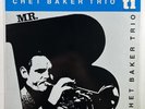 CHET BAKER TRIO “Mr. B” First Press LP/Timeless SJP 192 (EX) 1984 Europe