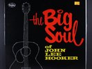 JOHN LEE HOOKER: the big soul VEE-JAY 12
