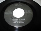 THE PLAYGUE I GOTTA BE GOIN 7