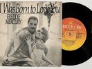 Freddie Mercury – I Was Born To Love You 7