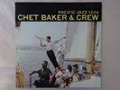 Chet Baker & Crew  Pacific Jazz PJ 1224 Japan  VINYL LP