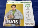 Elvis Presley 45 A Little Less Conversation / Almost In Love RCA Victor   RARE