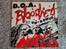 D.O.A. Bloodied but unbowed Punk Rock vinyl LP