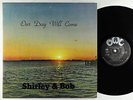 Shirley & Bob - Our Day Will Come LP - Owl Unknown Lounge Soul Jazz Mod VG++ MP3