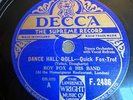 78 Rpm Hot Dance, Roy Fox Orch (Bowlly) 'Dance Hall Doll' Decca