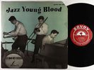 V/A - Jazz- Young Blood LP - Savoy - MG-12030 Mono DG RVG VG+