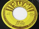 Elvis Presley - Hound Dog / I Want You I Need You I Love You - Live Rare Sun 224