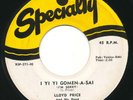 LLOYD PRICE - I Yi Yi Gomen-A-Sai / Woe Ho Ho - SPECIALTY - R&B 45