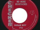 SUGAR BOY - No More Heartaches / Bowed On My Knees - CHECKER - R&B 45