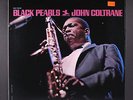 JOHN COLTRANE: black pearls PRESTIGE 12