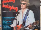LP 33T Johnny Hallyday – Chante Ses Succès / Fra 1981 / Média NEUF Jamais Joué