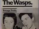 THE WASPS : TEENAGE TREATS : 7
