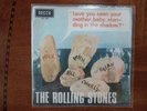 Rolling Stones  Have You Seen Your Mother Baby Standing Shadow  7
