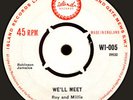 Roy & Millie / Roland Alphonso - We'll Meet / Back Beat (7