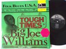 BIG JOE WILLIAMS - Tough Times Original Fontana Mono vinyl LP Folk Blues USA